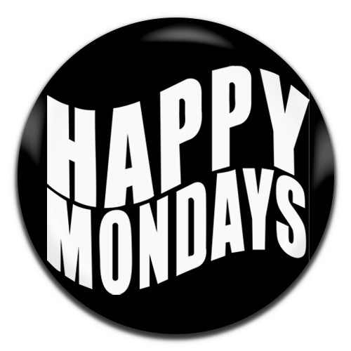 Happy Mondays Black Indie Dance Madchester Band 80's 90's 25mm / 1 Inch D-pin Button Badge