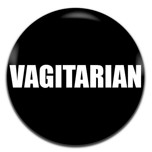 Vagitarian Black Lesbian LGBT Gay Novelty 25mm / 1 Inch D-pin Button Badge