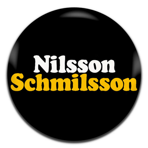 Harry Nilsson Schmilsson Rock Pop 70's 25mm / 1 Inch D-pin Button Badge