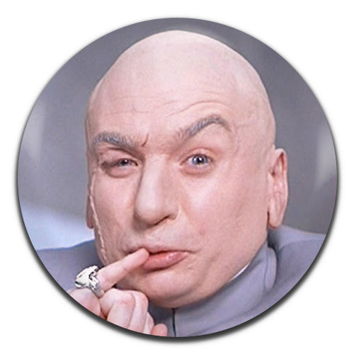 Austin Powers Dr Evil Comedy Movie Film 90's 25mm / 1 Inch D-pin Button Badge