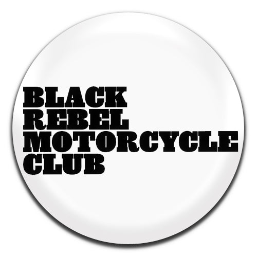 Black Rebel Motorcycle Club BRMC Alternative Indie Rock Band 00's White 25mm / 1 Inch D-pin Button Badge