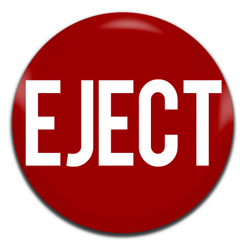 Eject Button Novelty 25mm / 1 Inch D-pin Button Badge