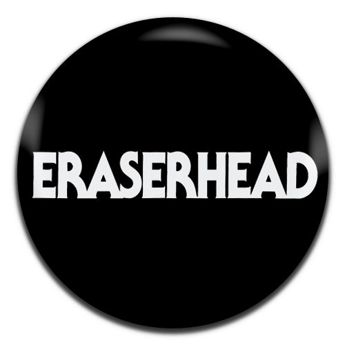 Eraserhead Movie Surrealist Horror Film 70's Logo 25mm / 1 Inch D-pin Button Badge