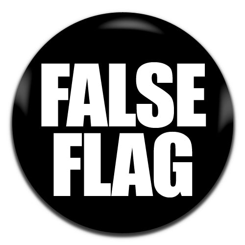 False Flag Black Conspiracy Theory 25mm / 1 Inch D-pin Button Badge