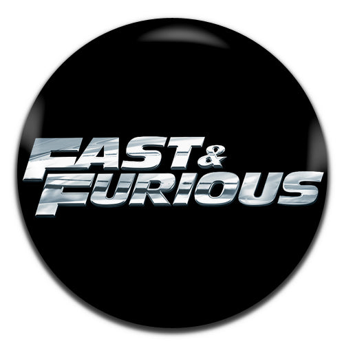 Fast And Furious Movie Action Film 00's 25mm / 1 Inch D-pin Button Badge