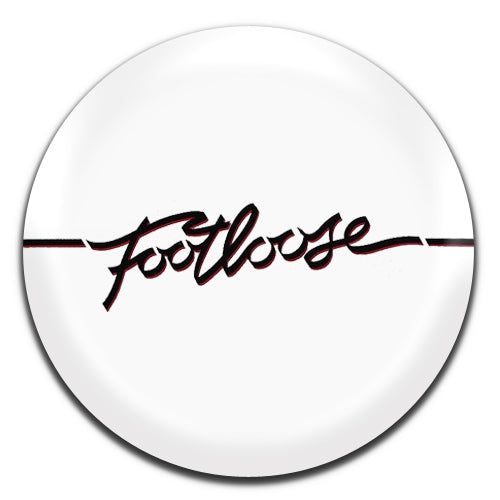 Footloose Movie Film 80's 25mm / 1 Inch D-pin Button Badge