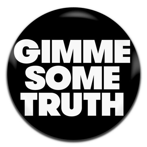 Gimme Some Truth John Lennon Black 25mm / 1 Inch D-pin Button Badge