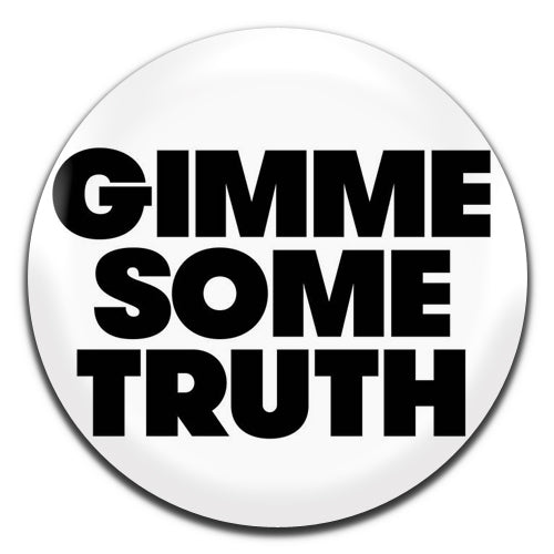 Gimme Some Truth John Lennon White 25mm / 1 Inch D-pin Button Badge