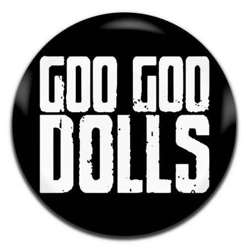 Goo Goo Dolls Rock Pop Band 90's 00's Black 25mm / 1 Inch D-pin Button Badge