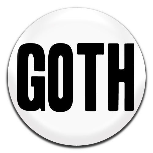 Goth White 25mm / 1 Inch D-pin Button Badge