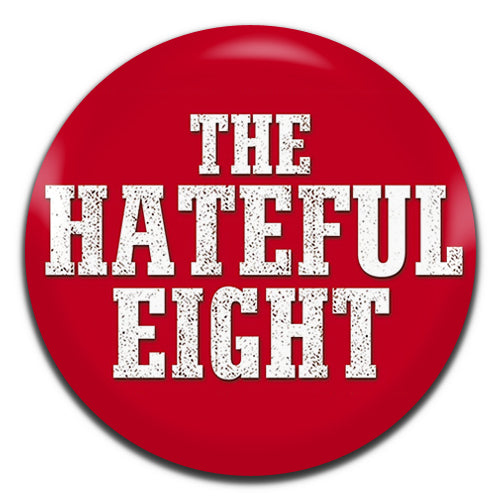 The Hateful Eight Movie Western Film Quentin Tarantino 00's 25mm / 1 Inch D-pin Button Badge