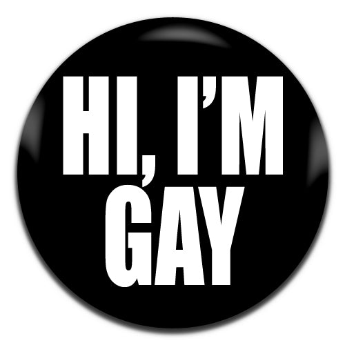 Hi, I'm Gay Black LGBT 25mm / 1 Inch D-pin Button Badge
