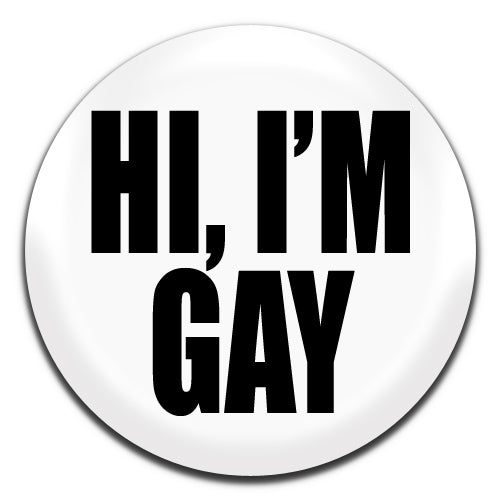 Hi, I'm Gay White LGBT 25mm / 1 Inch D-pin Button Badge