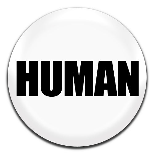 Human White 25mm / 1 Inch D-pin Button Badge