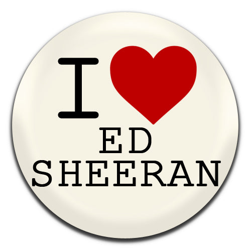 I Heart Ed Sheeran 25mm / 1 Inch D-pin Button Badge