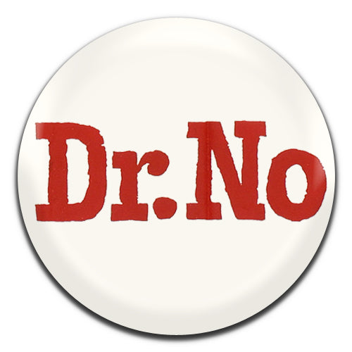 Dr No James Bond Movie Spy Film 60's 25mm / 1 Inch D-pin Button Badge