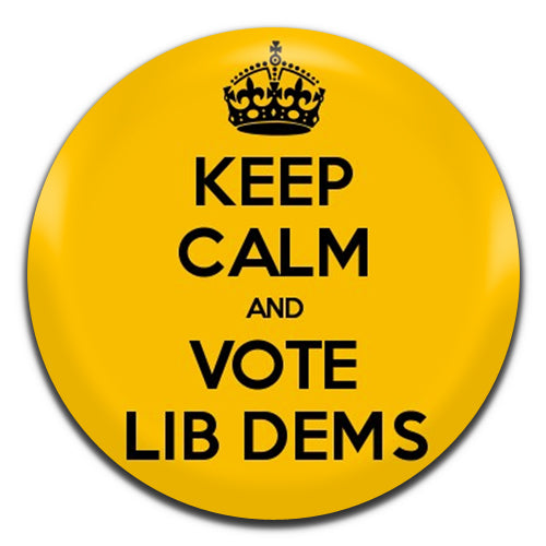 Keep Calm And Vote Lib Dems 25mm / 1 Inch D-pin Button Badge