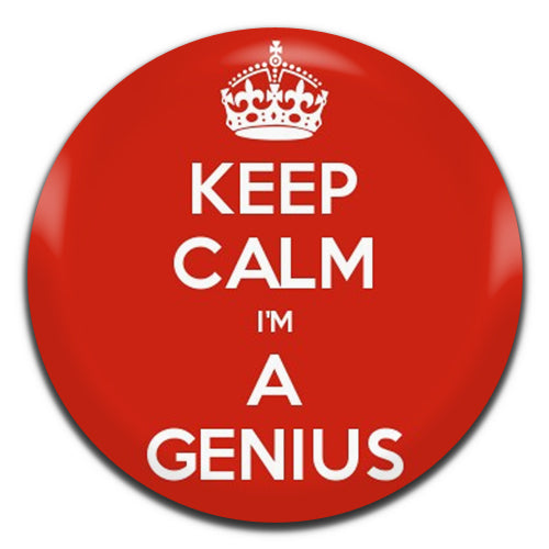 Keep Calm I'm A Genius 25mm / 1 Inch D-pin Button Badge