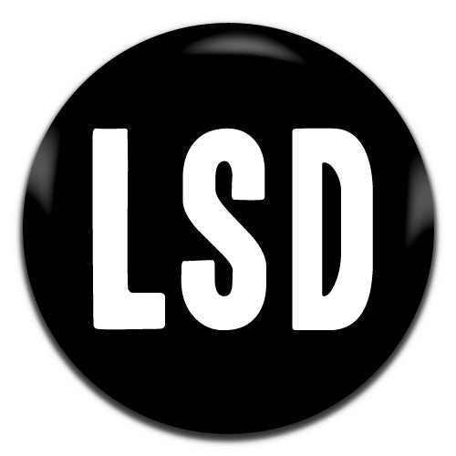 LSD Black 25mm / 1 Inch D-pin Button Badge
