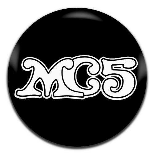 MC5 Garage Rock Psych Blues 60's Black 25mm / 1 Inch D-pin Button Badge