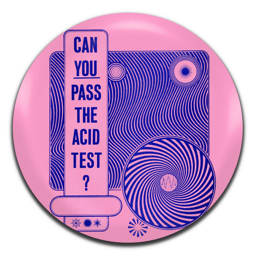 Merry Pranksters Can You Pass The Acid Test Ken Kesey Hippie 60's 25mm / 1 Inch D-pin Button Badge