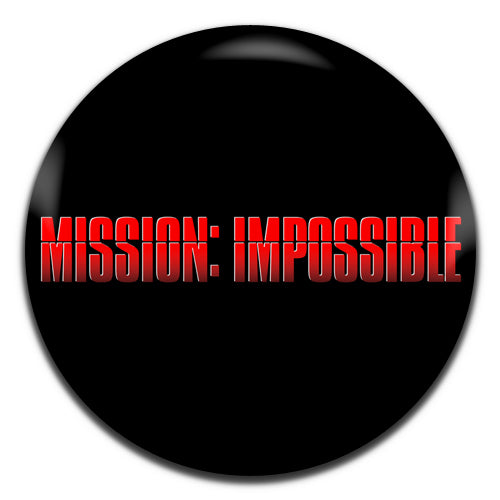 Mission Impossible Movie Action Film 90's 00's 25mm / 1 Inch D-pin Button Badge