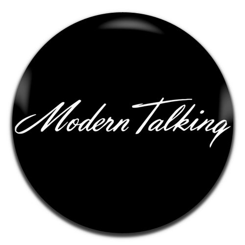 Modern Talking Synth Pop 80's Black 25mm / 1 Inch D-pin Button Badge