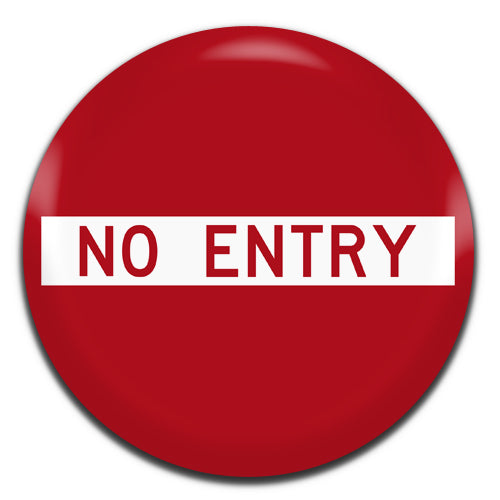 No EntrySign Novelty 25mm / 1 Inch D-pin Button Badge