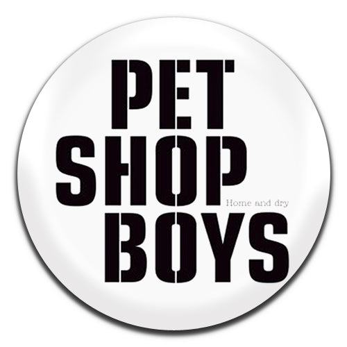 Pet Shop Boys New Wave Synth Pop 80's White 25mm / 1 Inch D-pin Button Badge