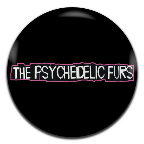 Psychedelic Furs New Wave Rock 80's Black 25mm / 1 Inch D-pin Button Badge