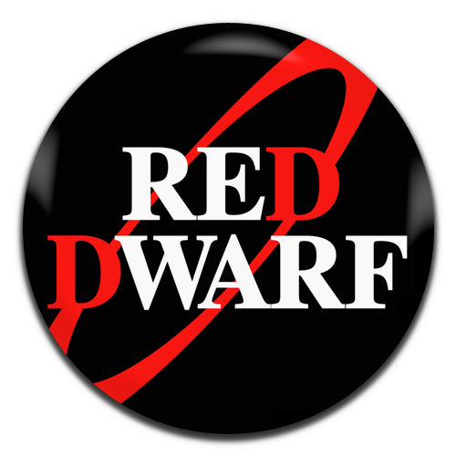 Red Dwarf TV Comedy 90's 25mm / 1 Inch D-pin Button Badge