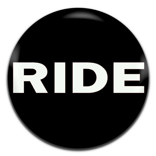 Ride Alternative Rock Indie 90's Black 25mm / 1 Inch D-pin Button Badge