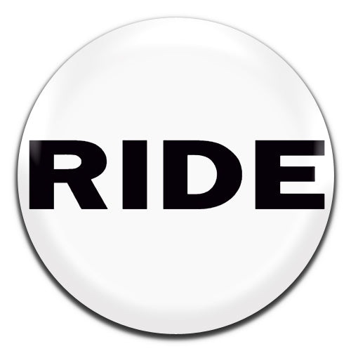 Ride Alternative Rock Indie 90's White 25mm / 1 Inch D-pin Button Badge