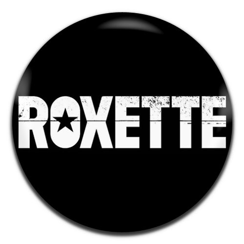 Roxette Pop Rock 80's 90's Black 25mm / 1 Inch D-pin Button Badge