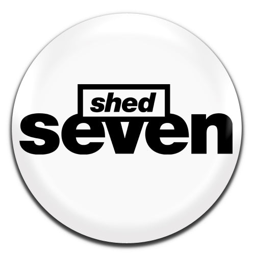 Shed Seven White Britpop Indie Rock 90's 25mm / 1 Inch D-pin Button Badge