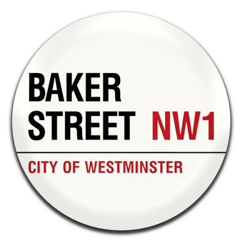 Baker Street Sign Sherlock Holmes 25mm / 1 Inch D-pin Button Badge