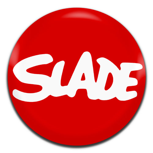 Slade Red Glam Rock 70's 25mm / 1 Inch D-pin Button Badge