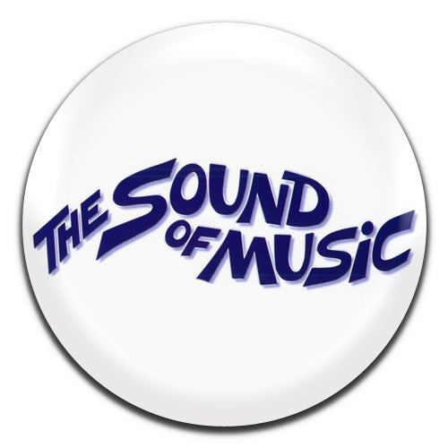 The Sound Of Music Movie Musical Film 60's 25mm / 1 Inch D-pin Button Badge