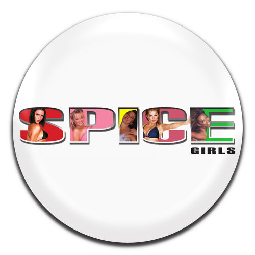 Spice Girls Pop Group 90's 25mm / 1 Inch D-pin Button Badge