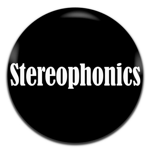 Stereophonics Black Britpop Indie Alternative Rock 90's 00's 25mm / 1 Inch D-pin Button Badge