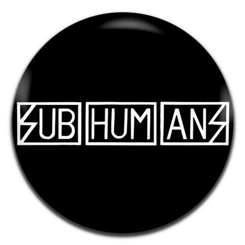 Sub Humans Black Punk Rock 80's 25mm / 1 Inch D-pin Button Badge