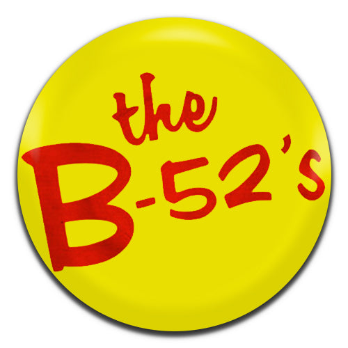The B-52's Pop New Wave 80's 25mm / 1 Inch D-pin Button Badge