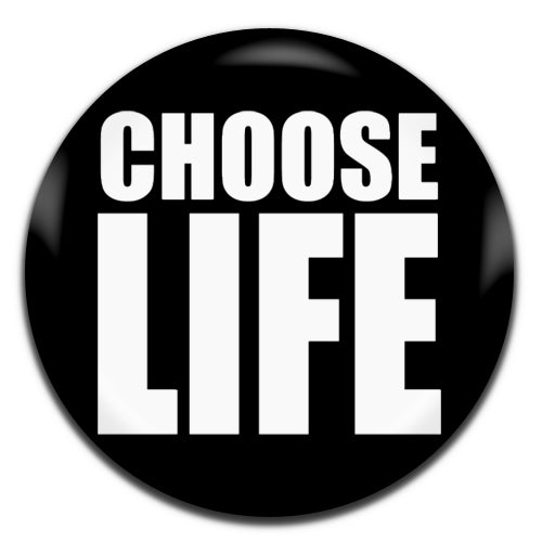 Choose Life Wham 80's Pop Black 25mm / 1 Inch D-pin Button Badge