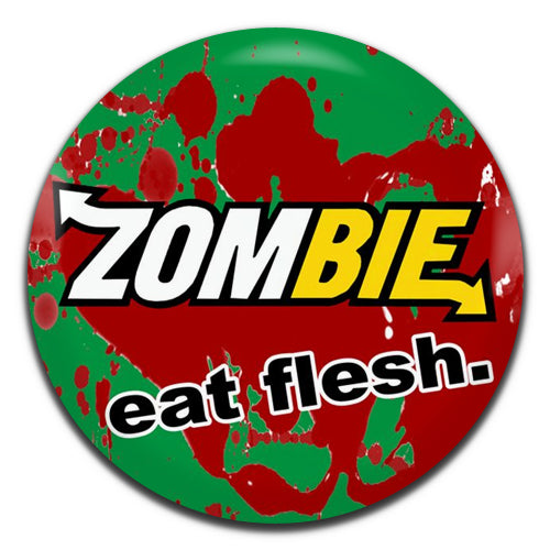 Zombie Eat Flesh Parody 25mm / 1 Inch D-pin Button Badge